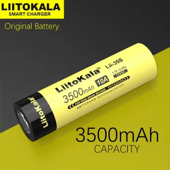 1-10VNT LiitoKala Lii-35S 18650 Battery3.7V Li-ion 3500mAh ličio baterija didelės drenažo įrenginius.