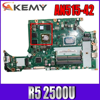 ACER AN515-42 A315-41 nešiojamas plokštė LA-G021P plokštė CPU E5 2500U GPU RX560 išbandyti darbo Mainboard