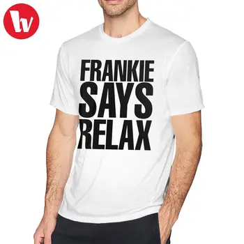Wham Marškinėliai Frankie Sako Atsipalaiduoti T-Shirt Nuostabus Atspausdinta Tee Marškinėliai 100 Medvilnės Vyras 6xl trumpomis Rankovėmis Marškinėlius